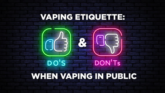 Vaping Etiquette Do's and Don'ts When Vaping in Public