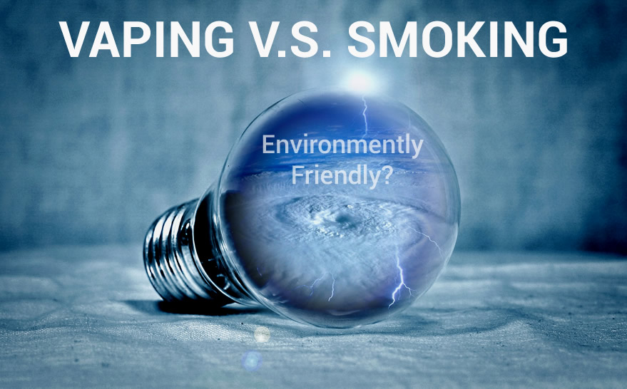 Which is easier on the environment, vaping or smoking?